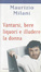 Cover of Vantarsi, bere liquori, illudere la donna