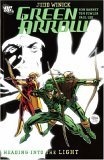 Green Arrow : Heading into the Light