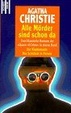 Cover of Alle Mörder sind schon da. Die Kleptomanin / Das Schicksal in Person.