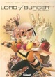 Cover of Lord of Burger. Tome 1