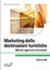 Cover of Marketing delle destinazioni turistiche