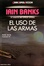 Cover of El uso de las armas