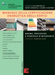 Cover of Manuale della certificazione energetica degli edifici