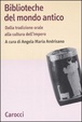 Cover of Biblioteche del mondo antico