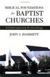 Cover of Biblical Foundations for Baptist Churches