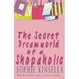 Cover of The Secret Dreamworld of a Shopaholic