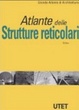 Cover of Atlante delle strutture reticolari