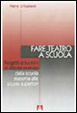 Cover of Fare teatro a scuola