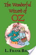 Cover of The Wizard of Oz (the Wonderful Wizard of Oz)