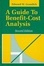 Cover of "A Guide to Benefit-Cost Analysis"