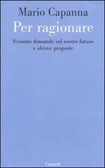 Cover of Per ragionare. Sessanta domande sul nostro futuro e alcune proposte