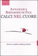 Cover of Calci nel cuore