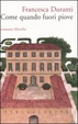 Cover of Come quando fuori piove