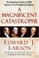 Cover of "A Magnificent Catastrophe"