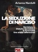 Cover of La seduzione di Narciso