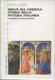 Cover of Breve ma veridica storia della pittura italiana