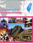 The handy guide for foreigners in Taiwan