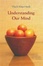 Cover of "Understanding Our Mind"