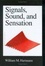 Cover of "Signals, Sound, and Sensation"