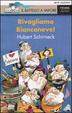 Cover of Rivogliamo Biancaneve!