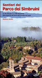 Cover of Sentieri del Parco dei Simbruini. Le vie del sacro e 138 escursioni alla scoperta del Parco più grande del Lazio