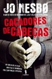Cover of Caçadores de cabeças