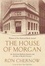 Cover of "The House of Morgan"
