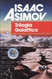 Cover of Trilogia galattica