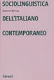 Cover of Sociolinguistica dell'italiano contemporaneo