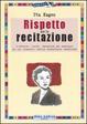 Cover of Rispetto per la recitazione