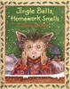 Cover of Jingle Bells, Homework Smells