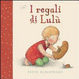 Cover of I regali di Lulù