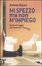 Cover of Mi spezzo ma non m'impiego