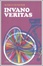 Image of Invano veritas