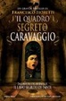 Cover of Il quadro segreto di Caravaggio