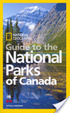 Cover of National Geographic Guide to the National Parks of Canada