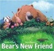 Cover of Bear's New Friend