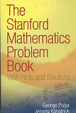 Cover of The Stanford Mathematics Problem Book