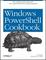 Cover of 'Windows PowerShell Cookbook'