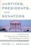Cover of "Justices, Presidents and Senators, Revised"