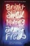 Cover of Bright Shiny Morning