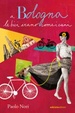 Cover of A Bologna le bici erano come i cani