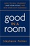 Cover of Good in a Room