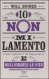 Cover of Io non mi lamento