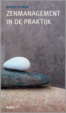 Cover of Zenmanagement in de praktijk