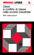 Cover of Classi e conflitto di classe nella società occidentale