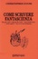 Cover of Come scrivere fantascienza
