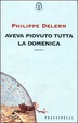 Cover of Aveva piovuto tutta la domenica