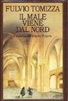 Cover of Il male viene dal nord