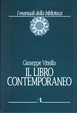 Cover of Il libro contemporaneo. Editoria, biblioteconomia e comunicazione scientifica
